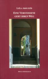 EINE VERSTOßENE GEHT IHREN WEG