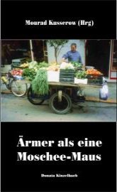 Ärmer als eine Moschee-Maus